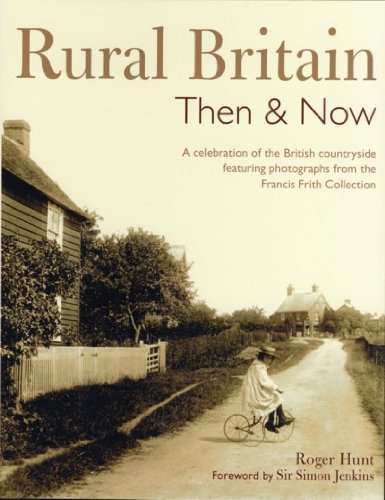 Stock image for Rural Britain Then and Now for sale by Better World Books: West