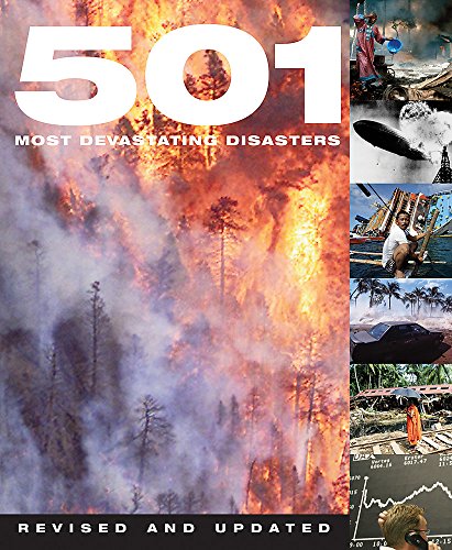 9780753719589: 501 Most Devastating Disasters