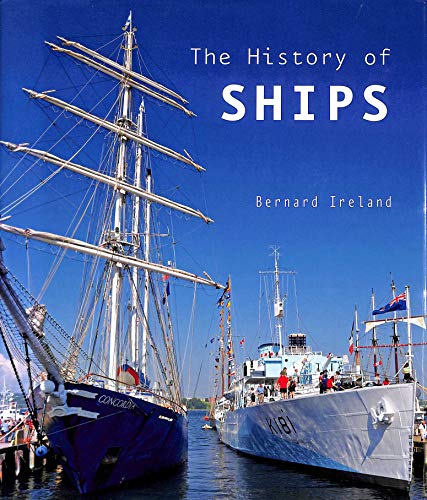 Beispielbild fr The History of Ships zum Verkauf von WorldofBooks