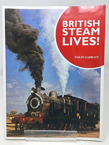 Beispielbild fr British Steam Lives zum Verkauf von WorldofBooks