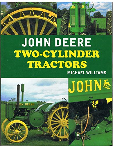 9780753720714: John Deere Two-Cylinder Tractors