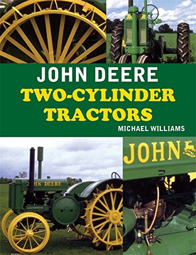 9780753720714: John Deere Two-Cylinder Tractors