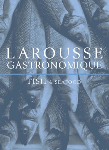 9780753721421: Larousse Gastronomique: Fish & Seafood