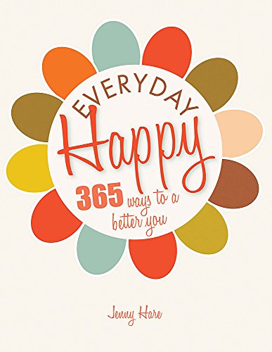 Beispielbild fr Everyday Happy zum Verkauf von WorldofBooks