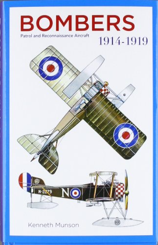 Beispielbild fr Bombers 1914-1919: Patrol and Reconnaissance Aircraft zum Verkauf von WorldofBooks