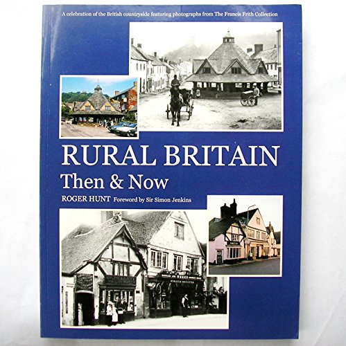 Stock image for Rural Britain Then Amp Now for sale by WorldofBooks