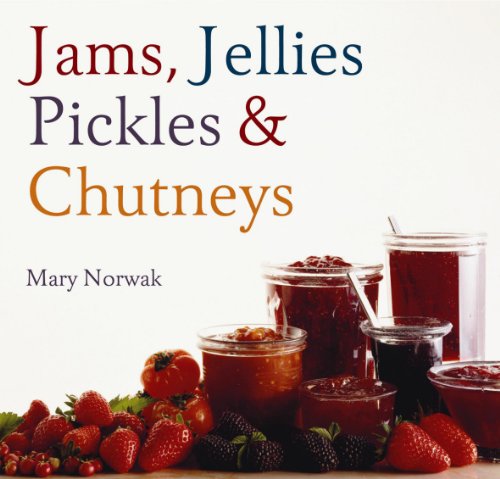 Beispielbild fr Jams, Jellies, Pickles and Chutneys zum Verkauf von WorldofBooks