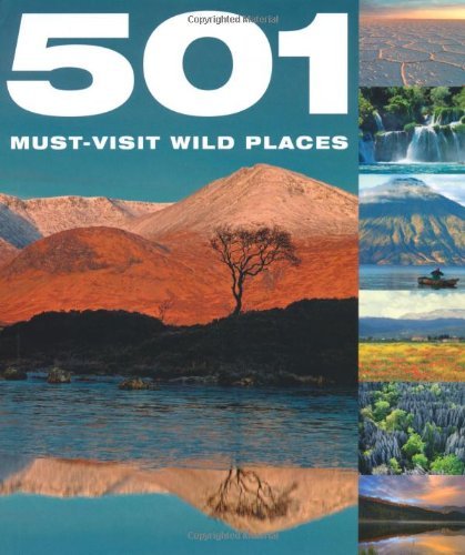 9780753722107: By Jackum Brown 501 Must-Visit Wild Places [Hardcover]