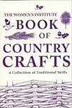 Beispielbild fr The Women's Insitute Book of Country Crafts zum Verkauf von BookHolders