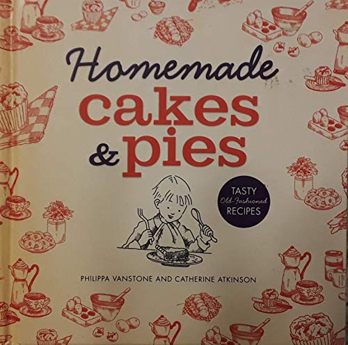 Beispielbild fr Homemade Cakes @ Pies zum Verkauf von Wonder Book