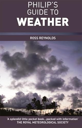 Beispielbild fr Philip's Guide to Weather zum Verkauf von WorldofBooks