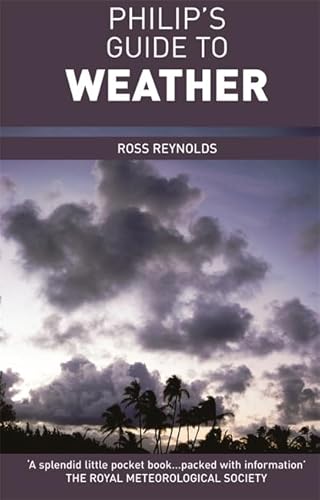 Stock image for Philip's Guide to Weather for sale by WorldofBooks