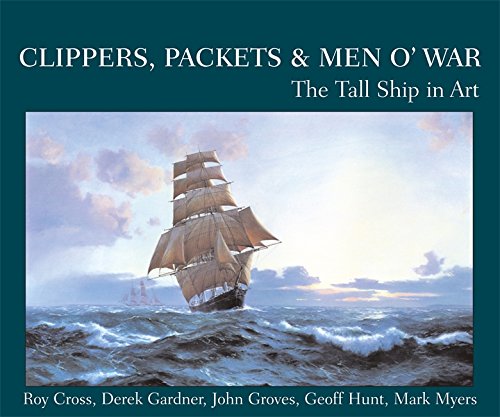 Stock image for Clippers, Packets & Men O' War for sale by ThriftBooks-Dallas
