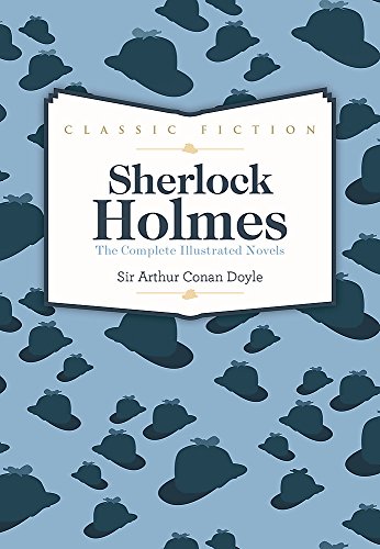 Stock image for Sherlock Holmes Complete Novels: Collected and Illustrated for sale by WorldofBooks