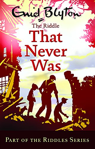 9780753725474: The Riddle that Never Was (Enid Blyton: Riddles)