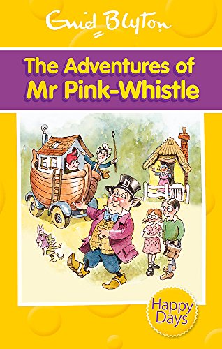 Beispielbild fr The Adventures of Mr Pink-Whistle zum Verkauf von WorldofBooks