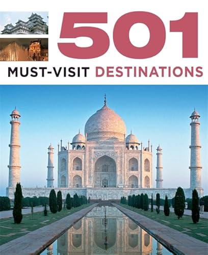 Stock image for 501 Must-Visit Destinations for sale by Better World Books: West