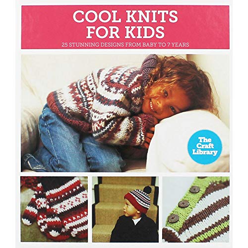 Imagen de archivo de The Craft Library: Cool Knits for Kids a la venta por AwesomeBooks