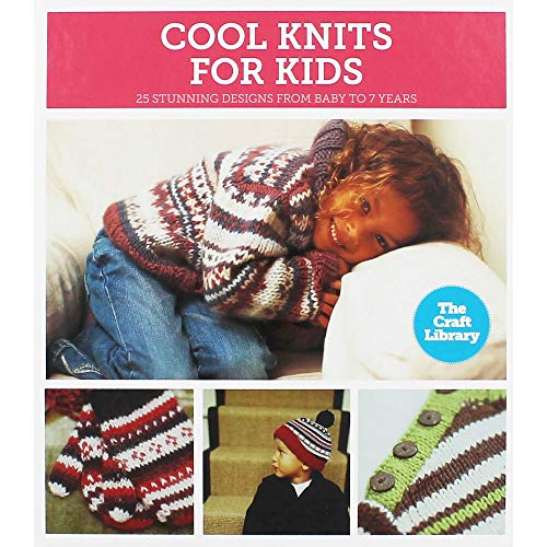 Stock image for The Craft Library: Cool Knits for Kids for sale by AwesomeBooks