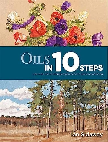 Stock image for Oils In 10 Steps for sale by ThriftBooks-Dallas