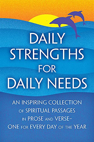 Imagen de archivo de Daily Strengths for Daily Needs a la venta por AwesomeBooks