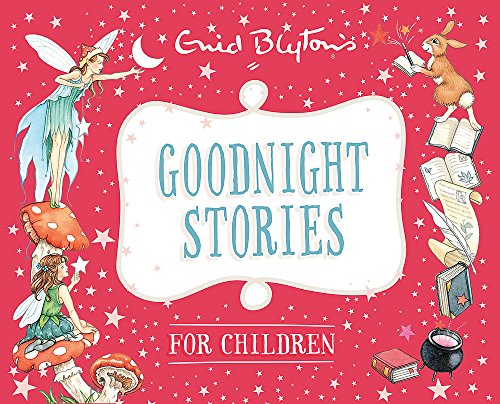 Stock image for Goodnight Stories for Children (Enid Blyton: Bedtime Tales) for sale by WorldofBooks