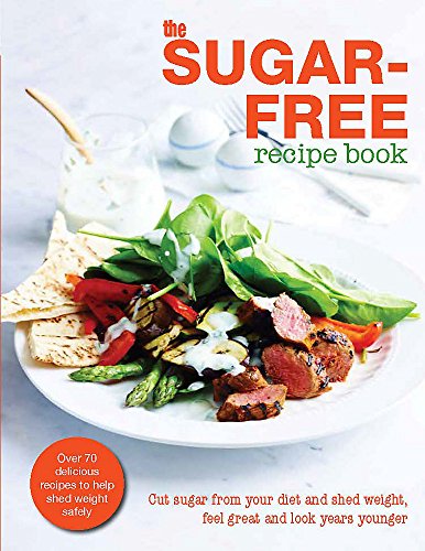 Stock image for The Sugar-Free Diet Recipe Book for sale by WorldofBooks