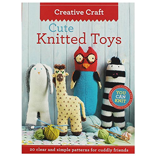 Stock image for Cute Knitted Toys: Clear and simple patterns for cuddly friends (Knitting) for sale by WorldofBooks