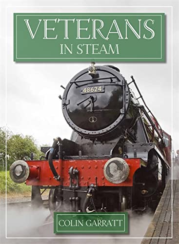 9780753728673: Veterans In Steam