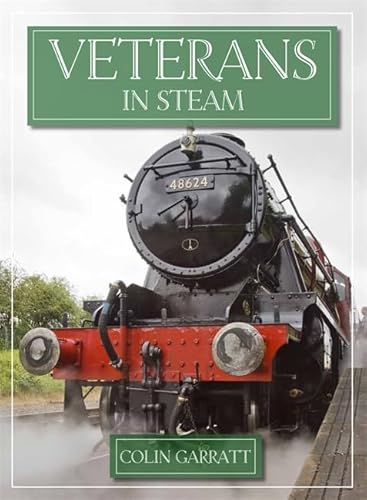 Stock image for Veterans in Steam (Transport) for sale by MusicMagpie