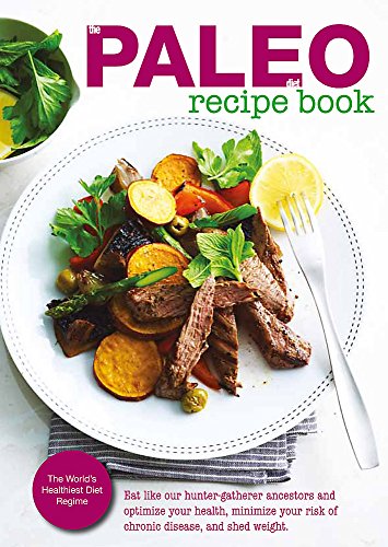 Stock image for The Paleo Diet Made Easy Cookbook for sale by SecondSale