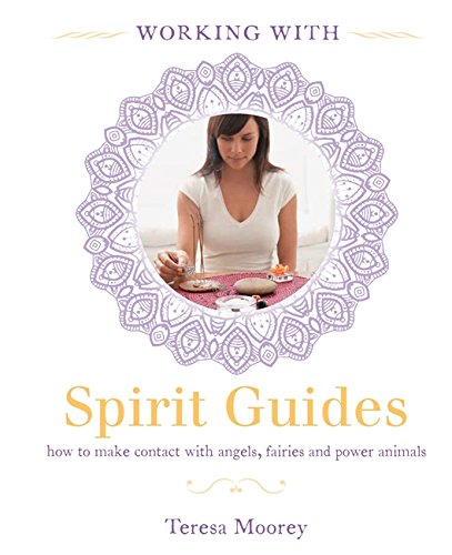 Imagen de archivo de Working With: Spirit Guides (Bounty Working With) a la venta por WorldofBooks