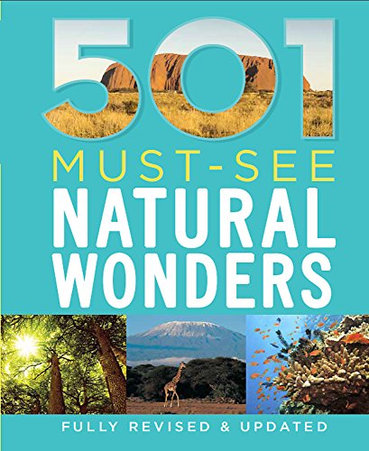 Stock image for 501 Must-See Natural Wonders (501 Series) for sale by AwesomeBooks