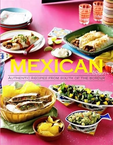 Stock image for World Food: Mexican (The Australian Women's Weekly) for sale by WorldofBooks