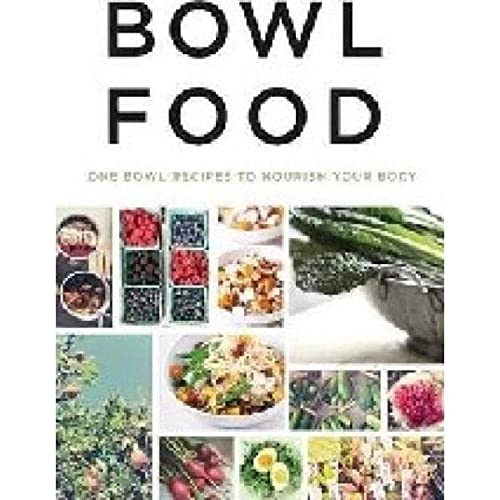 Beispielbild fr Bowl Food zum Verkauf von Wonder Book
