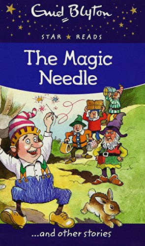 9780753731376: The Magic Needle (Enid Blyton: Star Reads Series 1)