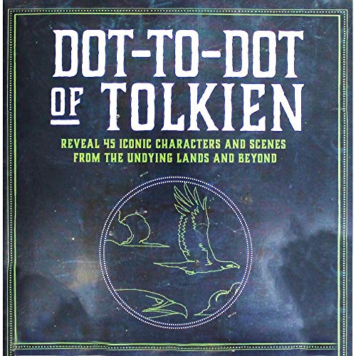 Imagen de archivo de Dot-to-Dot of Tolkien: Reveal 45 iconic characters and scenes from the Undying Lands and beyond a la venta por WorldofBooks