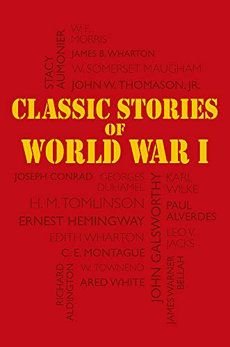 Beispielbild fr CLASSICAL STORIES OF WORLD WAR I /ANGLAIS (CASSELL) zum Verkauf von HPB-Diamond