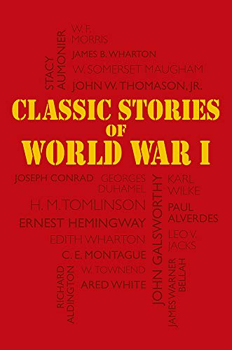 Imagen de archivo de CLASSICAL STORIES OF WORLD WAR I /ANGLAIS (CASSELL) a la venta por HPB-Diamond