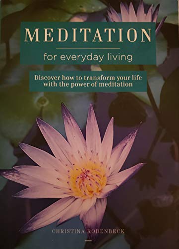 Stock image for Healing Handbooks: Meditation for Everyday Living for sale by SecondSale