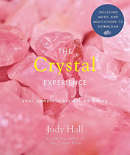 Imagen de archivo de The Crystal Experience: Your Complete Crystal Workshop Book with Audio Downloads a la venta por ZBK Books
