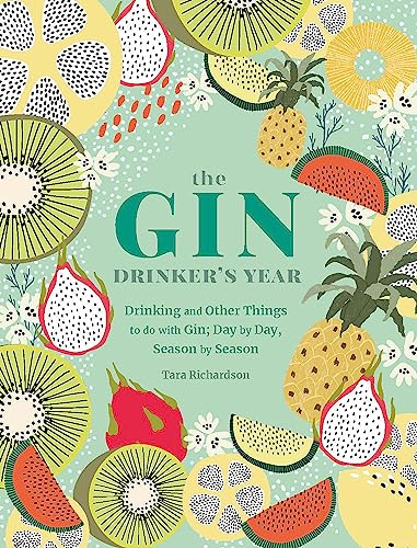 Imagen de archivo de The Gin Drinker's Year: Drinking and Other Things to Do With Gin; Day by Day, Season by Season a la venta por SecondSale