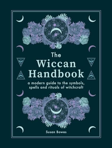 9780753734612: The Wiccan Handbook: A Modern Guide to the Symbols, Spells and Rituals of Witchcraft