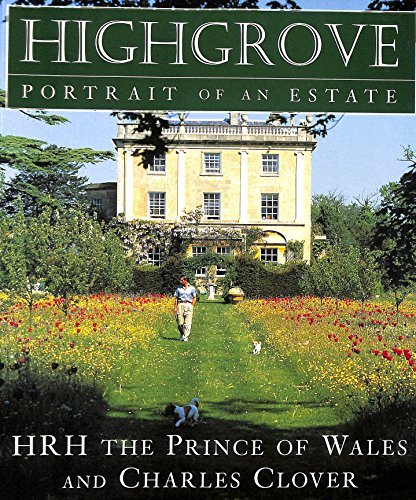 Stock image for Highgrove: Portrait of an Estate for sale by AwesomeBooks