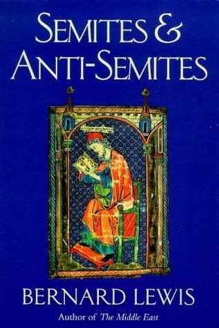 9780753800331: Semites and Anti-Semites : An Inquiry into Conflict and Prejudice