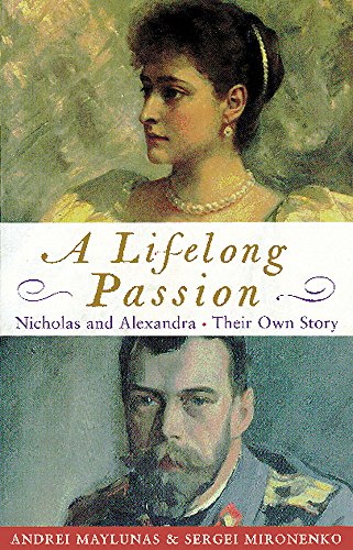 Stock image for Lifelong Passion Nicholas and Alexandra for sale by SecondSale
