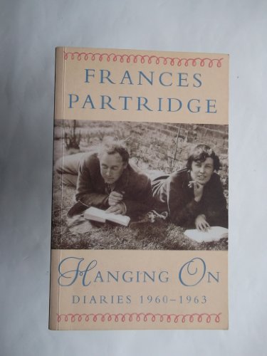 Imagen de archivo de Hanging On: Diaries, 1960-63 a la venta por WorldofBooks