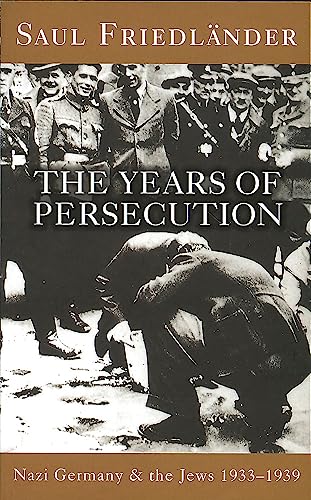 Beispielbild fr Nazi Germany and the Jews Vol. 1. the Years of Persecution, 1933-1939 zum Verkauf von ThriftBooks-Dallas