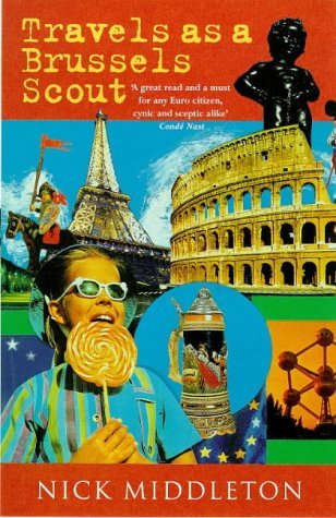 Stock image for Travels As a Brussels Scout for sale by GF Books, Inc.