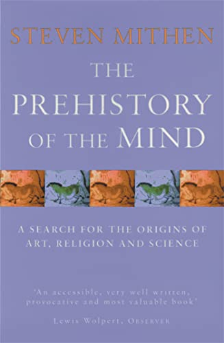 9780753802045: The Prehistory Of The Mind